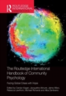 The Routledge International Handbook of Community Psychology : Facing Global Crises with Hope - Book