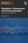 Pandemic, Governance and Communication : The Curious Case of COVID-19 - Book