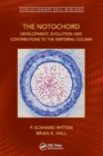 The Notochord : Development, Evolution and contributions to the vertebral column - Book