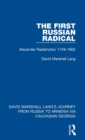 The First Russian Radical : Alexander Radishchev 1749-1802 - Book