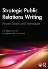 Strategic Public Relations Writing : Proven Tactics and Techniques - Book