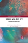 Women Who Buy Sex : Converging Sexualities? - Book