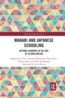 Manabi and Japanese Schooling : Beyond Learning in the Era of Globalisation - Book