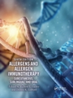 Allergens and Allergen Immunotherapy : Subcutaneous, Sublingual, and Oral - Book