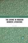 The Divine in Modern Hebrew Literature - Book