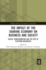 The Impact of the Sharing Economy on Business and Society : Digital Transformation and the Rise of Platform Businesses - Book