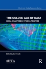 The Golden Age of Data : Media Analytics in Study & Practice - Book