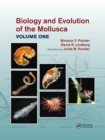 Biology and Evolution of the Mollusca, Volume 1 - Book
