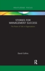Stories for Management Success : The Power of Talk in Organizations - Book