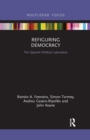 Refiguring Democracy : The Spanish Political Laboratory - Book