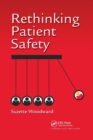 Rethinking Patient Safety - Book