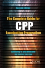 The Complete Guide for CPP Examination Preparation - Book