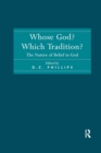 Whose God? Which Tradition? : The Nature of Belief in God - Book
