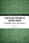Confucian Reform in Choson Korea : Yu Hyongwon's Pan’gye surok (Volume II) - Book