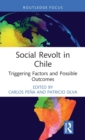 Social Revolt in Chile : Triggering Factors and Possible Outcomes - Book
