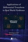 Applications of Differential Transform to Real World Problems - Book