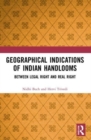 Geographical Indications of Indian Handlooms : Between Legal Right and Real Right - Book