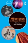 Milestones in Musical Theatre - Book