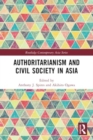 Authoritarianism and Civil Society in Asia - Book