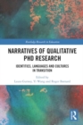 Narratives of Qualitative PhD Research : Identities, Languages and Cultures in Transition - Book