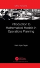 Introduction to Mathematical Models in Operations Planning - Book