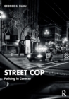 Street Cop : Policing in Context - Book