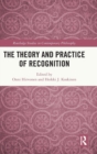 The Theory and Practice of Recognition - Book