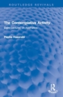 The Contemplative Activity : Eight Lectures on Aesthetics - Book