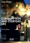 Consumption and Everyday Life - Book