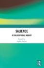 Salience : A Philosophical Inquiry - Book