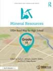 Mineral Resources, Grade 11 : STEM Road Map for High School - Book