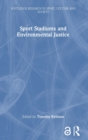 Sport Stadiums and Environmental Justice - Book