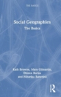 Social Geographies : The Basics - Book