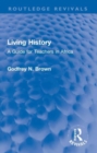 Living History : A Guide for Teachers in Africa - Book