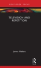 Television and Repetition - Book