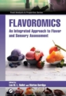 Flavoromics : An Integrated Approach to Flavor and Sensory Assessment - Book