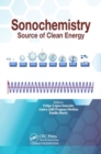 Sonochemistry : Source of Clean Energy - Book
