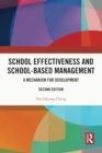 School Effectiveness and School-Based Management : A Mechanism for Development - Book