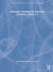 Evaluative Thinking for Advanced Learners, Grades 3–5 - Book