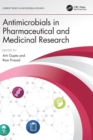 Antimicrobials in Pharmaceutical and Medicinal Research - Book