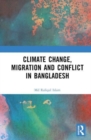 Climate Change, Migration and Conflict in Bangladesh - Book