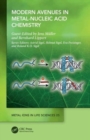 Modern Avenues in Metal-Nucleic Acid Chemistry - Book