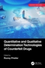 Quantitative and Qualitative Determination Technologies of Counterfeit Drugs - Book