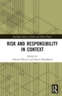 Risk and Responsibility in Context - Book