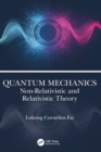 Quantum Mechanics : Non-Relativistic and Relativistic Theory - Book
