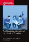 The Routledge International Handbook of Boredom - Book
