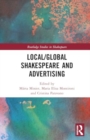 Local/Global Shakespeare and Advertising - Book