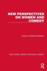 New Perspectives on Women and Comedy - Book