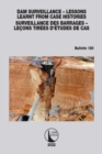 Dam Surveillance – Lessons Learnt From Case Histories / Surveillance des Barrages – Lecons Tirees d’Etudes de cas : Bulletin 180 - Book