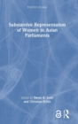 Substantive Representation of Women in Asian Parliaments - Book